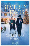 The Christmas House -  An Amish Christmas Novella